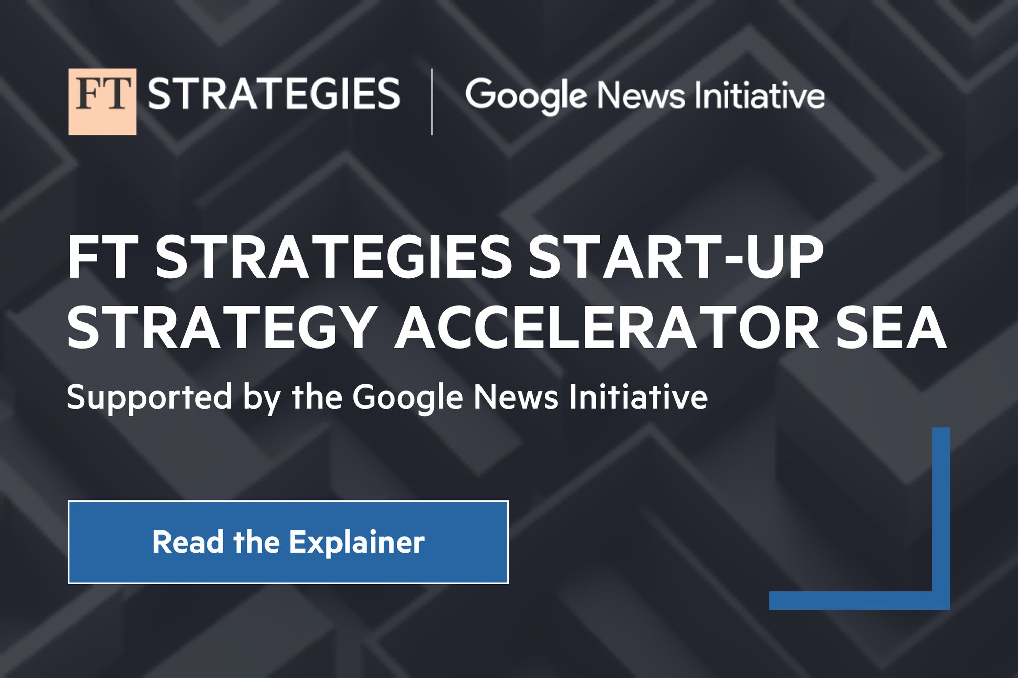 FT Strategies Start-up Strategy Accelerator SEA FT Strategies Start-up Strategy Accelerator SEA